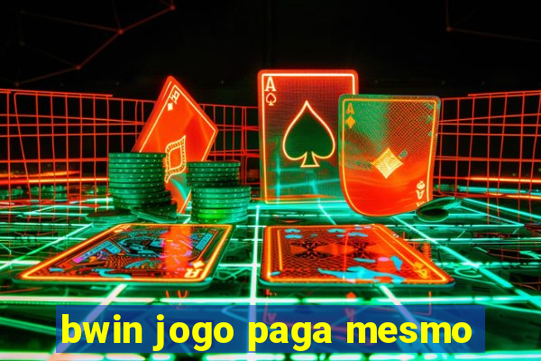 bwin jogo paga mesmo